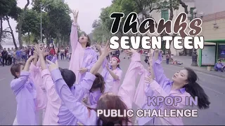 [KPOP IN PUBLIC CHALLENGE] SEVENTEEN (세븐틴) - THANKS (고맙다) Dance Cover by 17CARATZ from Vietnam