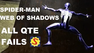 All Quick Time Event Fails - Spider-Man Web of Shadows