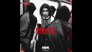 Isk - Vérité 3(audio officiel)