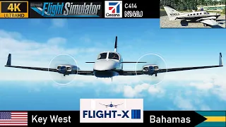 [4K] Key West to Bahamas C414 [N140J] Private Full Flight | MSFS 2020