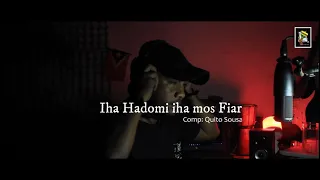 Iha Hadomi iha mos Fiar - Quito Sousa (Cover)