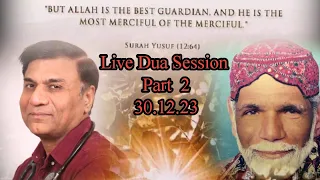 Part 2 Live Dua Session - 30.12.23