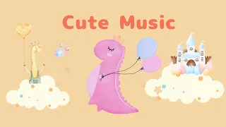 【Cute Music】kawaii/楽しい/作業用/work