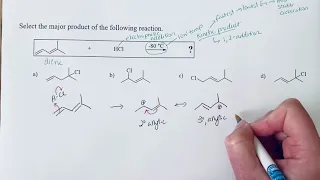 Kinetic addition of HX to a diene example