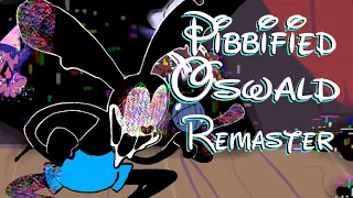 FNFxPibby Concept Song || Vs Oswald - Rabbit’s Glitch Animation REMASTER