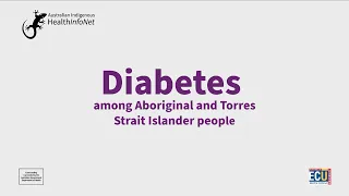 Diabetes among Aboriginal and Torres Strait Islander people