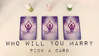 Who Will You Marry?👰🏼‍♀️🤵🏼‍♂️Timeless Tarot Reading