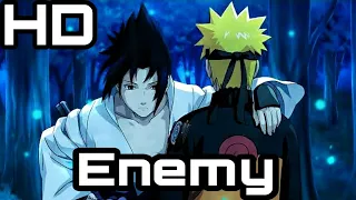 Naruto [AMV] Imagine Dragons - Enemy