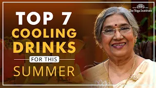 7 Refreshing Drinks for Summer | Dr. Hansaji Yogendra