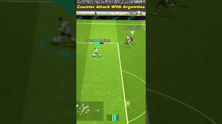 Counter Attack With Argentina National Team | eFootball 2024 Mobile