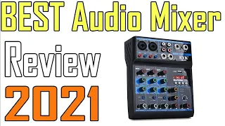 Top 5 Best Audio Mixer Review 2021