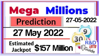 Mega Millions Prediction for 27 May 2022 | USA MEGA MILLIONS 27-05-2022