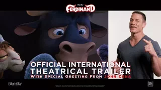 Ferdinand [Official International Theatrical Trailer | Special Greeting From John Cena (1080p)]