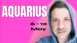 AQUARIUS Tarot ♒️ This IDEA Is Going To CHANGE YOUR LIFE!!! 6 - 12 May Aquarius Tarot Reading