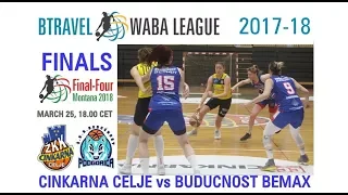 MZRKL Adriatica Women Basketball League Cinkarna Celje - Buducnost Bemax FINAL