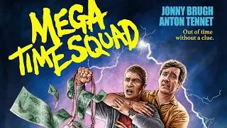 Mega Time Squad - HD Trailer 1 - 2019