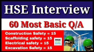 60 Most Basic Safety Interview Questions & Answers || Construction Safety Interview Q/A