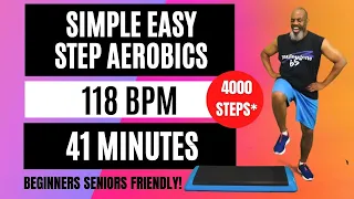 Simple Easy Fun Step Aerobics Workout | Beginners Senior Friendly | 118 BPM | 41 Min | 4000 Step*