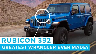 Is the Jeep Rubicon 392 the Greatest Wrangler Ever Made?