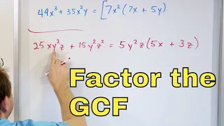 05 - Factoring the GCF (Greatest Common Factor) from a Polynomial in Algebra, Part 1