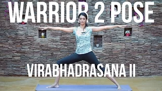 How to do Warrior 2 Pose - Virabhadrasana II