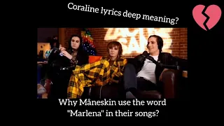 Måneskin talk about their songs | Meaning of Coraline song lyrics and Marlena? + background songs