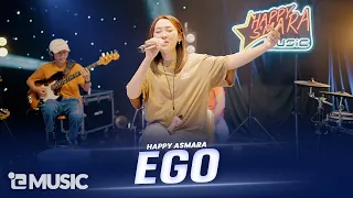 HAPPY ASMARA - EGO (Official Live Music Video)