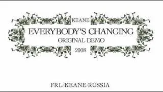 Keane - Everybody's Changing Original Demo