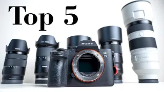 5 Awesome MUST HAVE Lenses for the Sony A7iii / A7IV