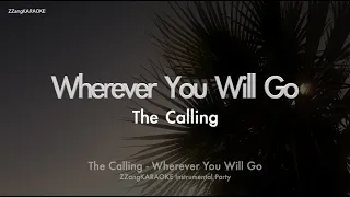 The Calling-Wherever You Will Go (MR/Instrumental/Lyrics Ver.) [ZZang KARAOKE]