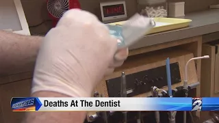 Deaths at the dentist office