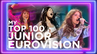 MY TOP 100 - Junior Eurovision Song Contest (of all time)