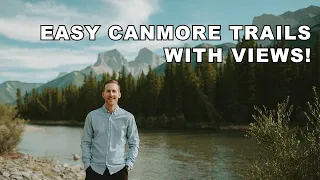 Walk with Me and Uncover Breathtaking Views on Easy Canmore Trails!