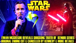 Ewan McGregor Reveals Shocking Truth Of Obi-Wan Kenobi! Cut Ending & More  (Star Wars Explained)