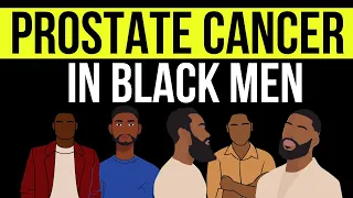Doctor explains PROSTATE CANCER RISK in BLACK MEN | Symptoms, tests & treatments