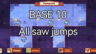 BASE 10 All Saw Jumps | King of Thieves