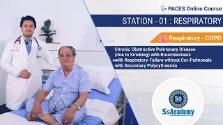 PACES 2023 New Format | COPD+Bronchiectasis with Respiratory-Failure without CP with SP | Station-01