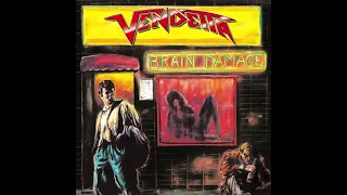 Vendetta - Brain Damage (Official Band Channel)