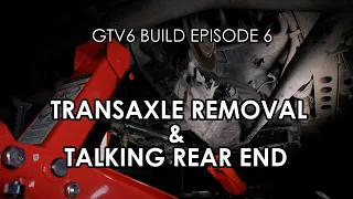 GTV6 3.0 Build - Ep 6 - HOW NOT TO REMOVE A TRANSAXLE & TALKING REAR END (please read description)