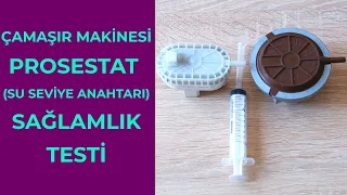 Çamaşır Makinesi Prosestat Arızası Nasıl Anlaşılır?