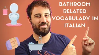 BATHROOM Related Vocabulary in ITALIAN!🧻🛀🚽 (ITA/ENG Subtitles)