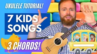 How to play 7 Kids song on the ukulele with just three EASY chords!