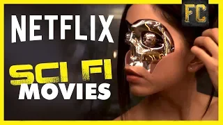 Top 10 Sci Fi Movies on Netflix | BEST Movies on Netflix Right Now | Flick Connection