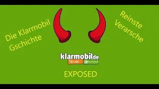 Klarmobil - Kundenverarsche / Abzocke - Exposed