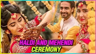 Sheena Bajaj WEDDING : Haldi & Mehendi Ceremony | UNSEEN Photos Videos