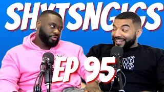 Ep 95 - 6ft In Height & Swiping Right | ShxtsnGigs Podcast