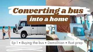 RENOVATING a 4WD Toyota Coaster Bus - Finding the Bus, Demolition & Discovering Rust - Ep 1
