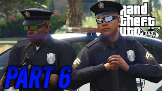 GTA V - Police Stories | PART 6