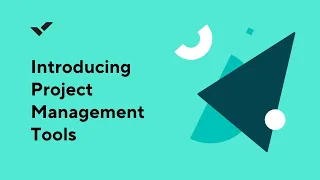 Introducing Project Management Tools