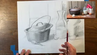 Still Life Drawing, Lesson Two- "Relative Values"